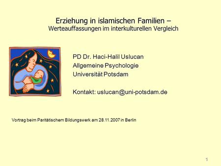 PD Dr. Haci-Halil Uslucan Allgemeine Psychologie Universität Potsdam