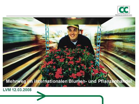 Mehrweg im internationalen Blumen- und Pflanzenhandel