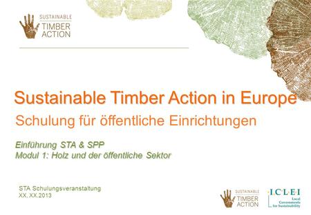 Sustainable Timber Action in Europe