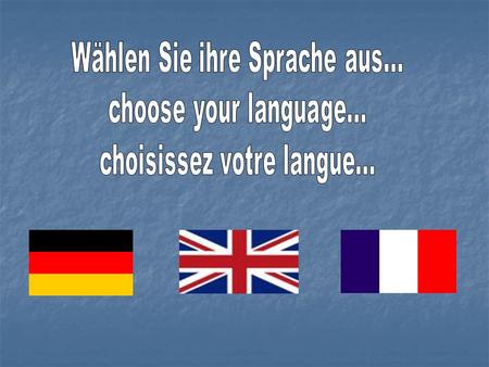 Wählen Sie ihre Sprache aus... choose your language...