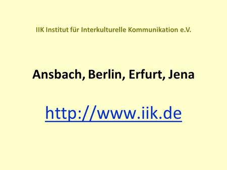 IIK Institut für Interkulturelle Kommunikation e.V.