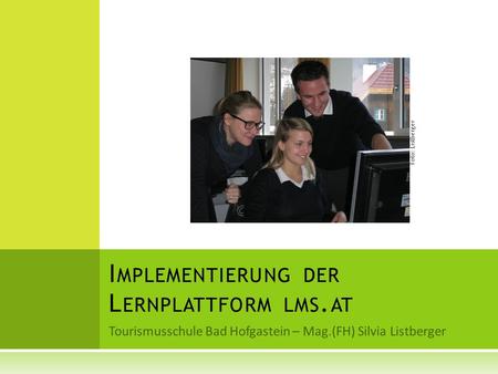 Implementierung der Lernplattform lms.at