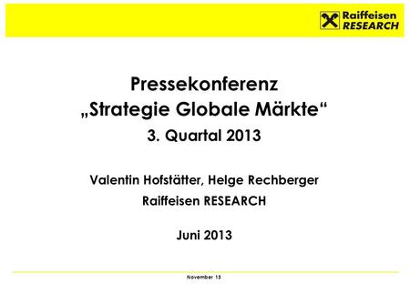 „Strategie Globale Märkte“ Valentin Hofstätter, Helge Rechberger