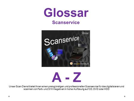 A - Z Glossar Scanservice