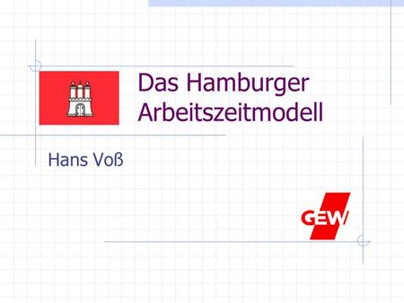 Das Hamburger Arbeitszeitmodell