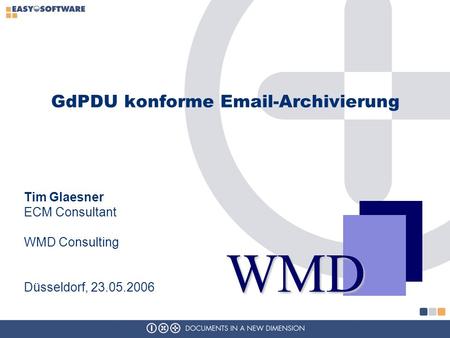 GdPDU konforme  -Archivierung