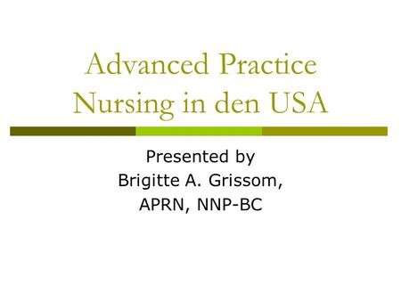 Advanced Practice Nursing in den USA