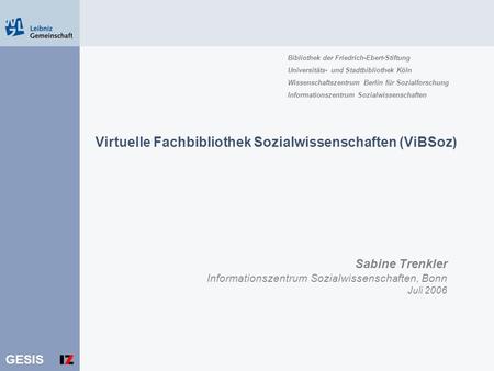 Virtuelle Fachbibliothek Sozialwissenschaften (ViBSoz)