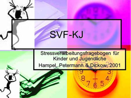 SVF-KJ Stressverarbeitungsfragebogen für Kinder und Jugendliche