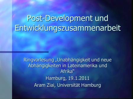 Post-Development und Entwicklungszusammenarbeit