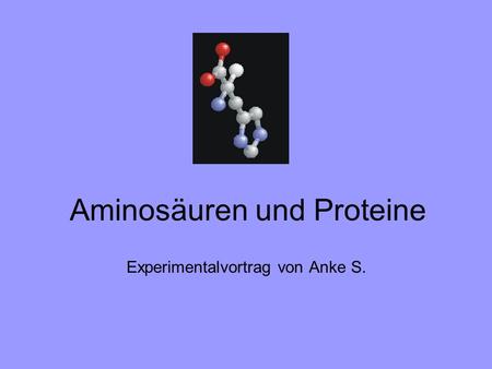 Aminosäuren und Proteine