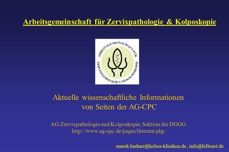 Arbeitsgemeinschaft für Zervixpathologie & Kolposkopie