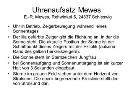 Uhrenaufsatz Mewes E.-R. Mewes, Rehwinkel 5, Schleswig