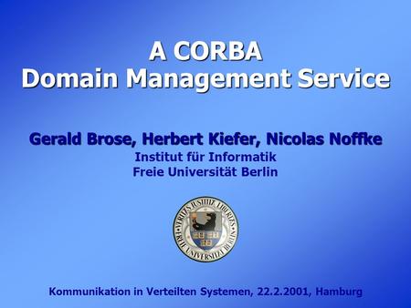 A CORBA Domain Management Service