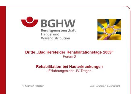 Dritte „Bad Hersfelder Rehabilitationstage 2009“ Forum 3