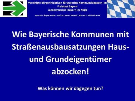 Landesverband Bayern im AVgK Was können wir dagegen tun?