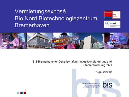 Vermietungsexposé Bio Nord Biotechnologiezentrum Bremerhaven