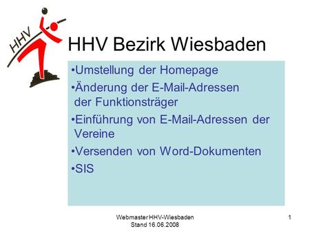 Webmaster HHV-Wiesbaden Stand