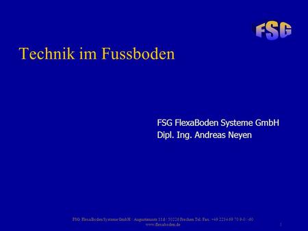 Technik im Fussboden FSG FlexaBoden Systeme GmbH