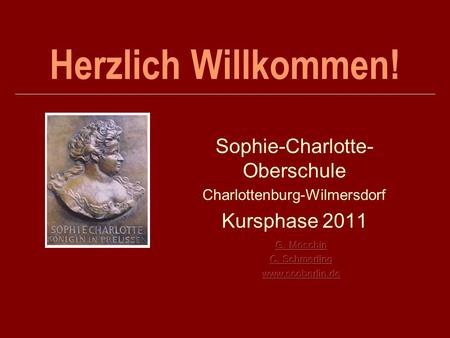 Sophie-Charlotte-Oberschule Charlottenburg-Wilmersdorf Kursphase 2011