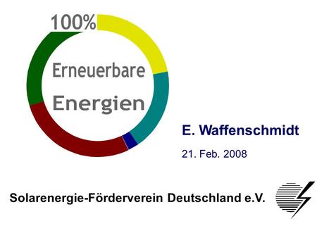 E. Waffenschmidt Solarenergie-Förderverein Deutschland e.V.