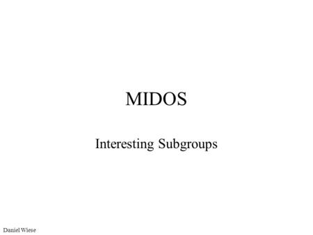 Interesting Subgroups