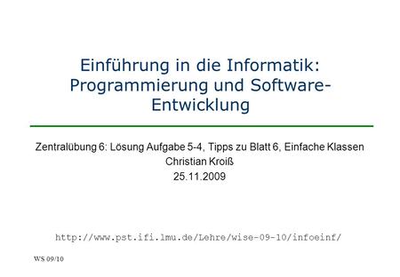 Einführung in die Informatik: Programmierung und Software-Entwicklung