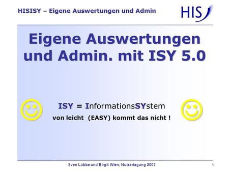 Eigene Auswertungen und Admin. mit ISY 5.0