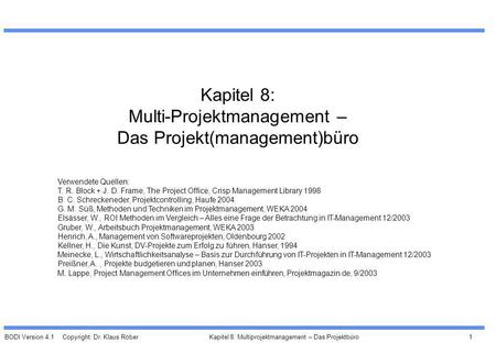 Kapitel 8: Multi-Projektmanagement – Das Projekt(management)büro