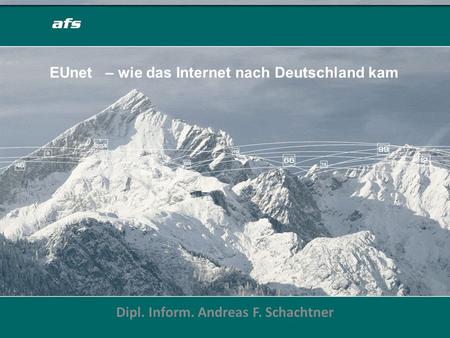 Dipl. Inform. Andreas F. Schachtner