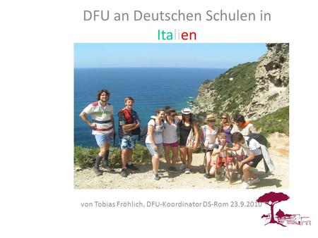 DFU DFU an Deutschen Schulen in Italien