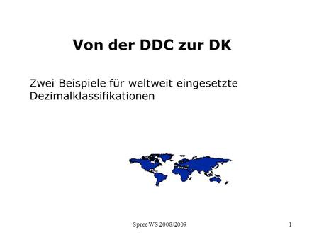 DK - Elemente Von der DDC zur DK