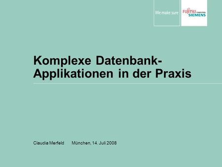 Komplexe Datenbank-Applikationen in der Praxis