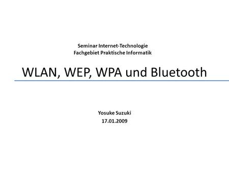 WLAN, WEP, WPA und Bluetooth