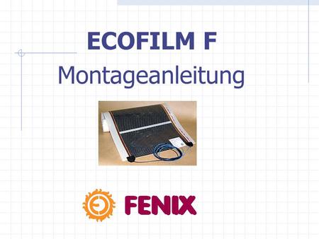 ECOFILM F Montageanleitung