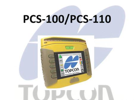PCS-100/PCS-110. - grosser Farbbildschirm mit automatischer Helligkeitseinstellung - robustes Gehäuse mit abnehmbaren Lichtbalken - einfache Montage und.