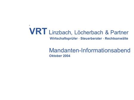 VRT Linzbach, Löcherbach & Partner