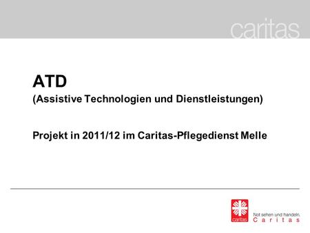 ATD (Assistive Technologien und Dienstleistungen)