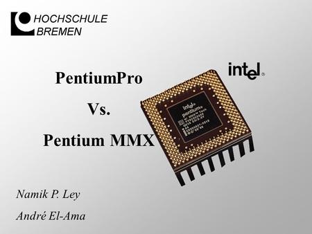 PentiumPro Vs. Pentium MMX