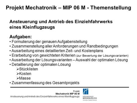 Projekt Mechatronik – MIP 06 M - Themenstellung