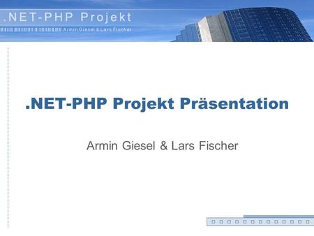 .NET-PHP Projekt Präsentation