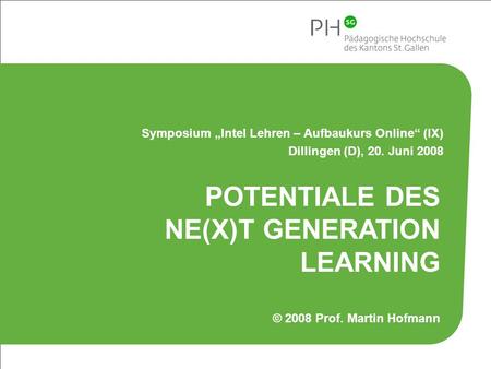 Potentiale des Ne(x)t Generation Learning