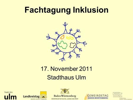 17. November 2011 Stadthaus Ulm