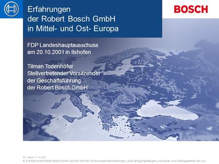 Erfahrungen der Robert Bosch GmbH in Mittel- und Ost- Europa