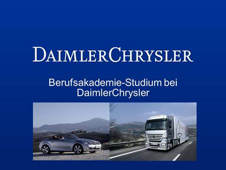 Berufsakademie-Studium bei DaimlerChrysler