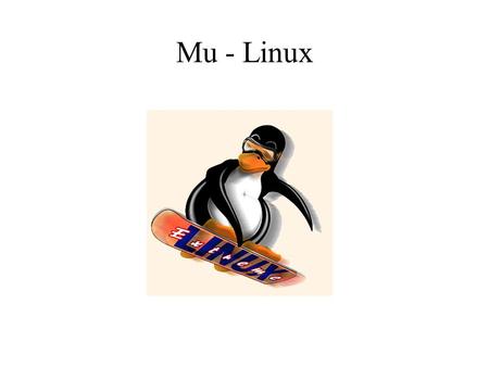 Mu - Linux.