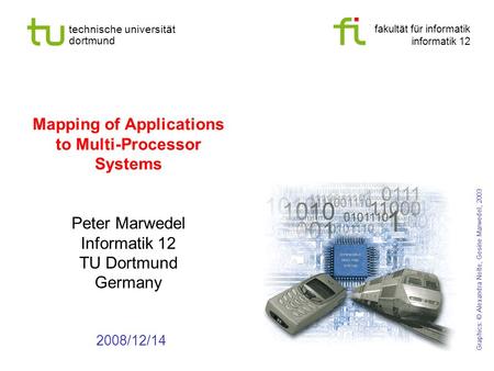 Mapping of Applications to Multi-Processor Systems