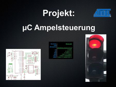 Projekt: µC Ampelsteuerung.