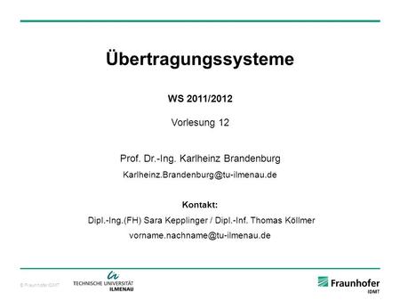 Übertragungssysteme WS 2011/2012 Vorlesung 12