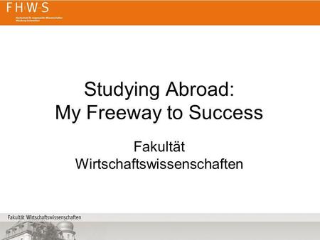 Studying Abroad: My Freeway to Success